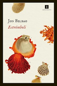 Estrómboli - Jon Bilbao - E-Book