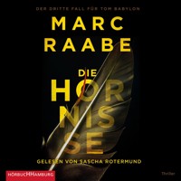 Die Hornisse (Tom Babylon-Serie 3) - Marc Raabe - Hörbuch
