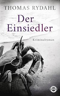 Der Einsiedler - Thomas Rydahl - E-Book