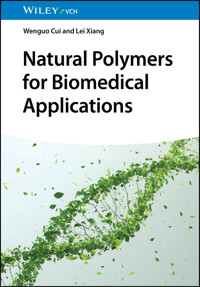 Natural Polymers for Biomedical Applications - Wenguo Cui - E-Book