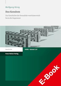 Das Kondom - Wolfgang König - E-Book