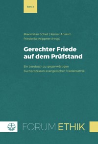 Gerechter Friede auf dem Prüfstand -  - E-Book