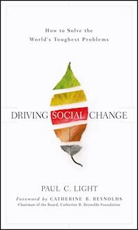 Driving Social Change - Paul C. Light - E-Book