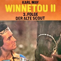 Karl May, Winnetou II, Folge 3: Der alte Scout - Karl May - Hörbuch
