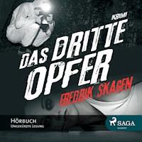 Das dritte Opfer (Ungekürzt) - Fredrik Skagen - Hörbuch