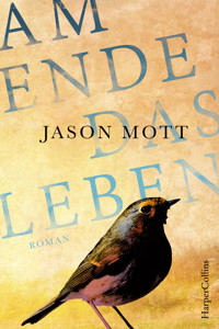 Am Ende das Leben - Jason Mott - E-Book