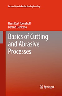 Basics of Cutting and Abrasive Processes - Hans Kurt Toenshoff - E-Book