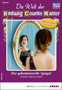 Die Welt der Hedwig Courths-Mahler 451 - Michaela Hansen - E-Book