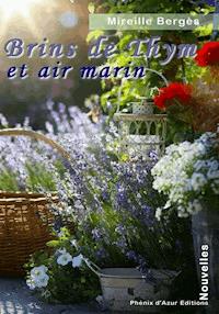 Brins de thym et air marin - Mireille Bergès - E-Book