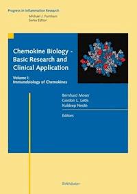 Chemokine Biology - Basic Research and Clinical Application -  - E-Book