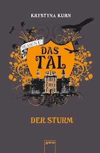 Das Tal. Der Sturm - Krystyna Kuhn - E-Book