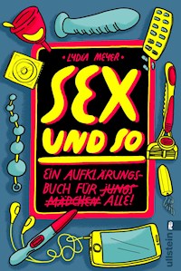 Sex und so - Lydia Meyer - E-Book