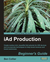iAd Production Beginner's Guide - Ben Collier - E-Book