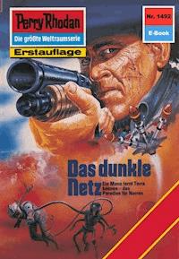 Perry Rhodan 1492: Das dunkle Netz - Robert Feldhoff - E-Book