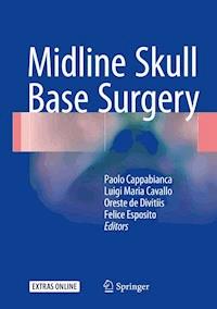 Midline Skull Base Surgery -  - E-Book
