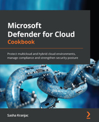 Microsoft Defender for Cloud Cookbook - Sasha Kranjac - E-Book