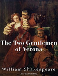 The Two Gentlemen of Verona - William Shakespeare - E-Book