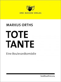 Tote Tante - Markus Orths - E-Book