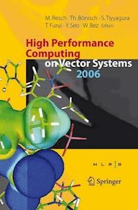 High Performance Computing on Vector Systems 2006 -  - E-Book