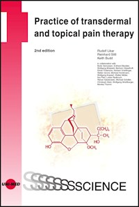 Practice of transdermal and topic pain therapy - Rudolf Likar - E-Book