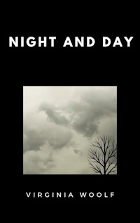 Night and Day - Virginia Woolf - E-Book