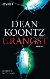 Urangst - Dean Koontz - E-Book