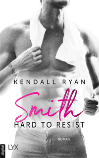 Hard to Resist - Smith - Kendall Ryan - E-Book
