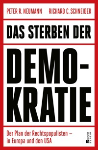 Das Sterben der Demokratie - Richard C. Schneider - E-Book