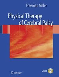 Physical Therapy of Cerebral Palsy - - E-Book