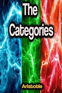 The Categories - Aristotle - E-Book