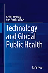 Technology and Global Public Health -  - E-Book