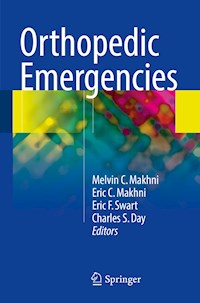 Orthopedic Emergencies - - E-Book