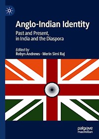 Anglo-Indian Identity -  - E-Book