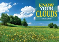 Know Your Clouds - Tim Harris - E-Book