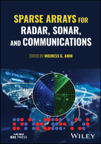 Sparse Arrays for Radar, Sonar, and Communications -  - E-Book