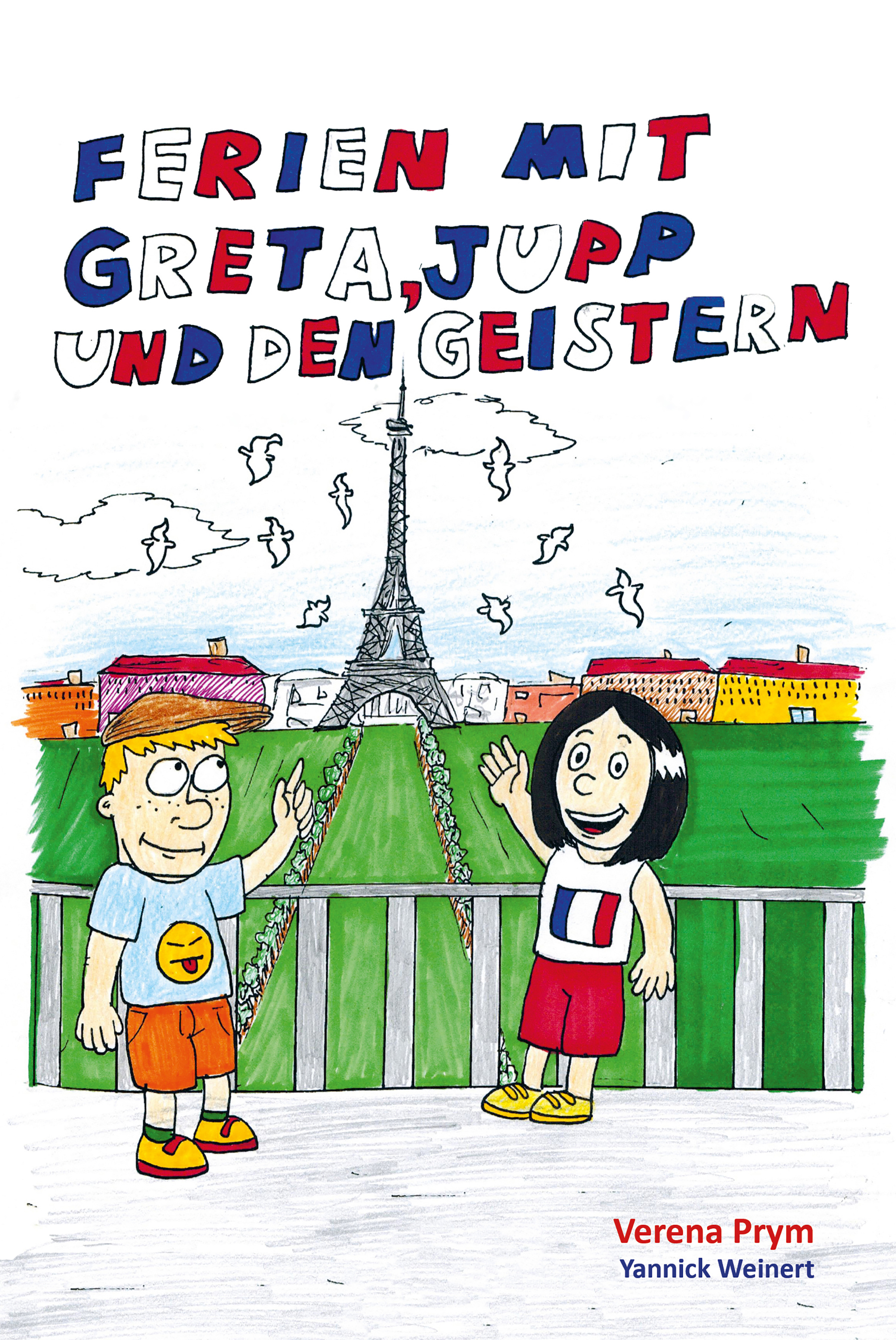 Ferien mit Greta, Jupp und den Geistern - Verena Prym - E-Book