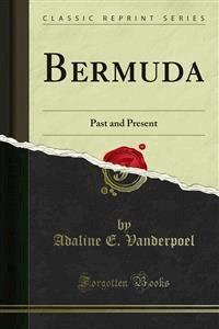 Bermuda - Adaline E. Vanderpoel - E-Book