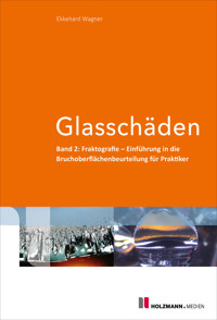 Glasschäden - Ekkehard Wagner - E-Book