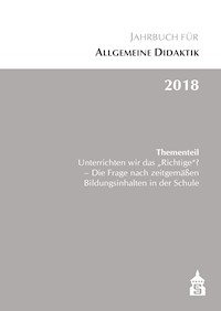 Jahrbuch für Allgemeine Didaktik 2018 -  - E-Book