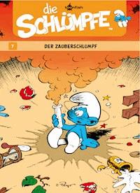 Die Schlümpfe 07. Der Zauberschlumpf - Peyo - E-Book