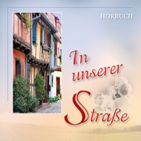 In unserer Straße - Traditional - Hörbuch