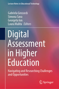Digital Assessment in Higher Education -  - E-Book