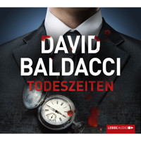 Todeszeiten - David Baldacci - Hörbuch
