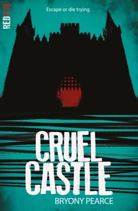 Cruel Castle - Bryony Pearce - E-Book
