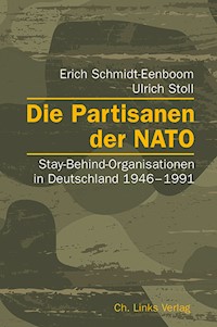 Die Partisanen der NATO - Erich Schmidt-Eenboom - E-Book