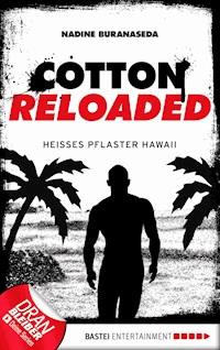 Cotton Reloaded - 41 - Nadine Buranaseda - E-Book