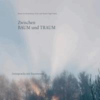 Zwischen Baum und Traum - Benno von Rechenberg - E-Book