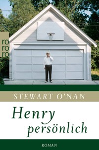 Henry persönlich - Stewart O'Nan - E-Book