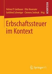 Erbschaftssteuer im Kontext -  - E-Book