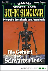 John Sinclair 336 - Jason Dark - E-Book